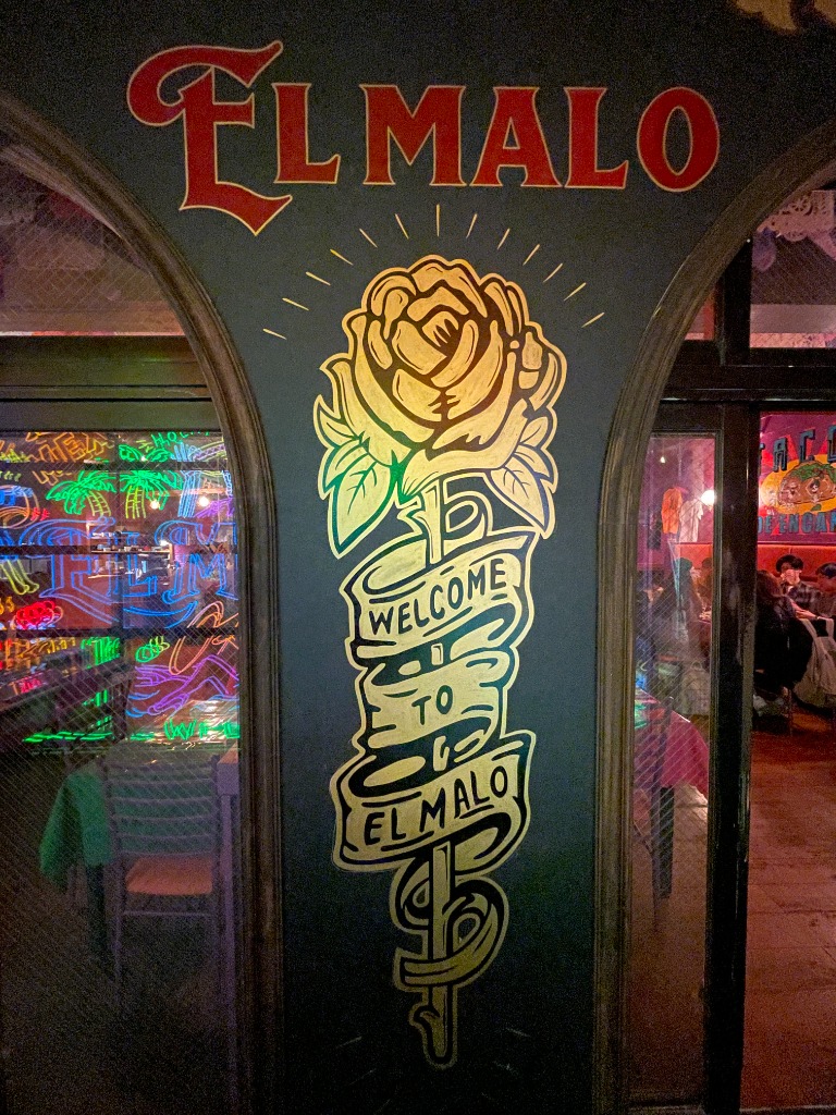 EL MALO ウェルカムサイン
